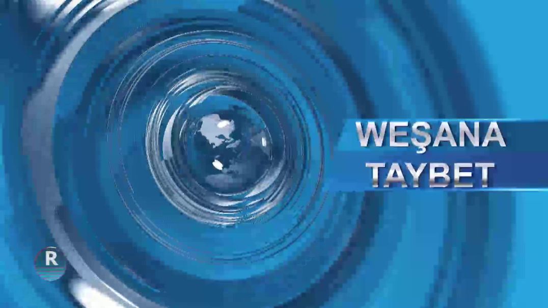 ⁣WEŞANA TAYBET BEŞA DUYEM|| 26 – 1 - 2026