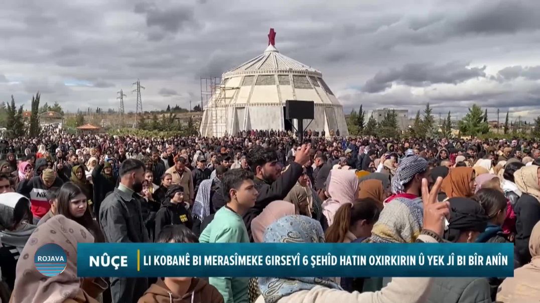 ⁣LI KOBANÊ BI MERASÎMEKE GIRSEYÎ 6 ŞEHÎD HATIN OXIRKIRIN Û YEK JÎ BI BÎR ANÎN