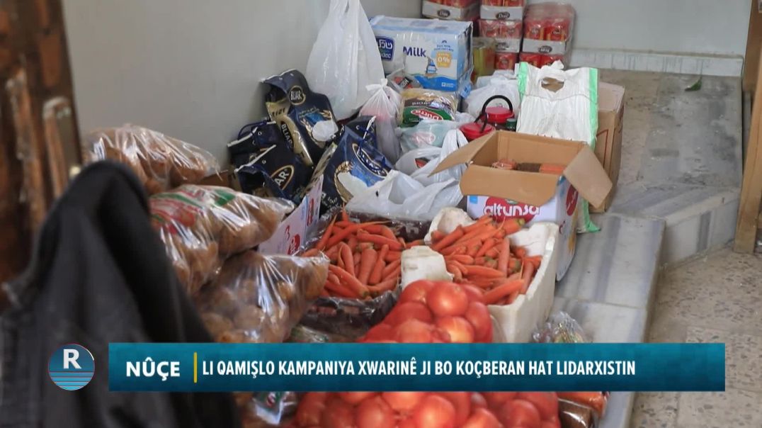 LI QAMIŞLO KAMPANIYA XWARINÊ JI BO KOÇBERAN HAT LIDARXISTIN