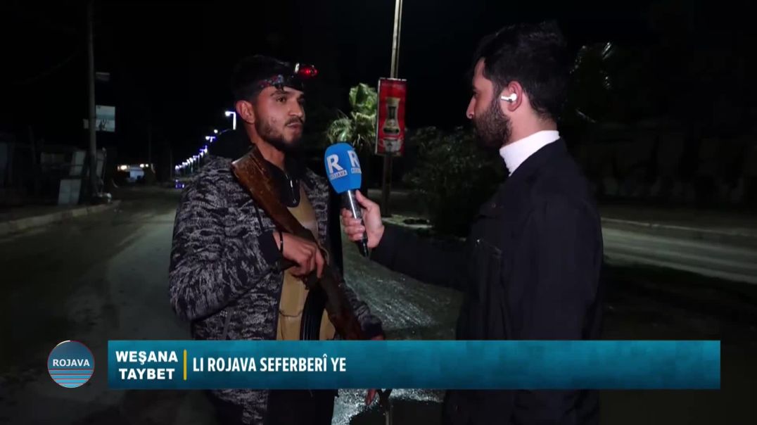 BERNAMA TAYBET ||LI ROJAVA SEFERBERÎ YE||13-2-2026