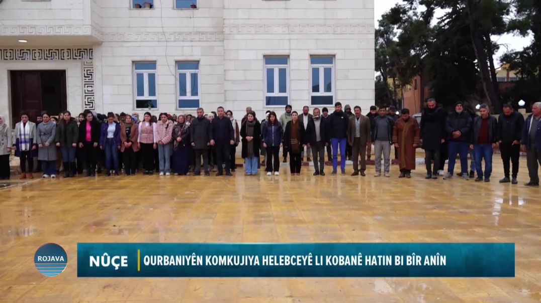 ⁣QURBANIYÊN KOMKUJIYA HELEBCEYÊ LI KOBANÊ HATIN BI BÎR ANÎN
