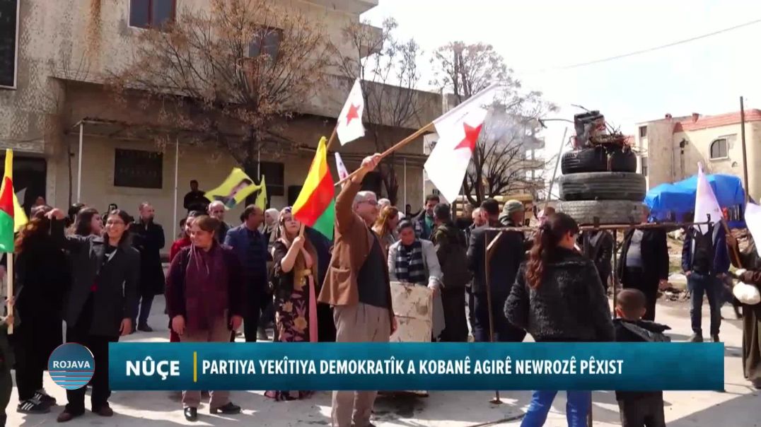 PARTIYA YEKÎTIYA DEMOKRATÎK A KOBANÊ AGIRÊ NEWROZÊ PÊXIST