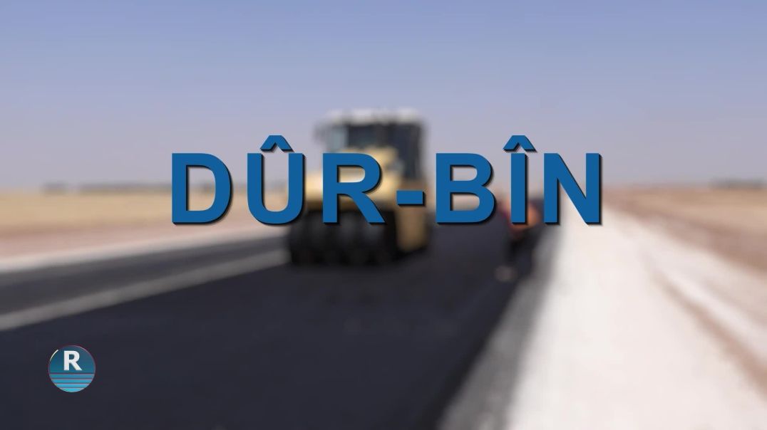 DÛR - BÎN 5-3-2026