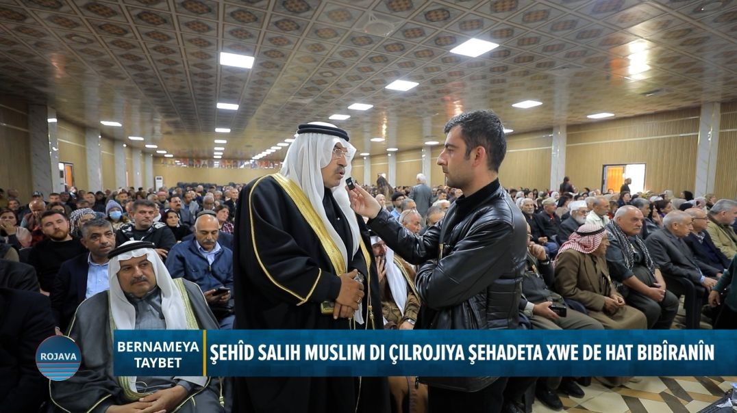 ⁣⁣BERNAMA TAYBET ⁣ || ÇILROJIYA ŞEHADET ⁣⁣ŞEHÎD SALIH MUSLIM || 19 - 4 - 2026