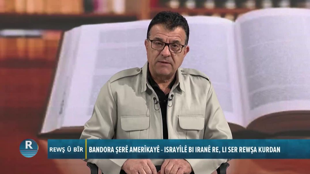 REWŞ Û BÎR 11 – 4 – 2026