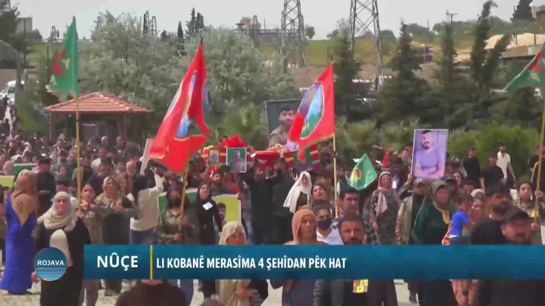 LI KOBANÊ MERASÎMA 4 ŞEHÎDAN PÊK HAT