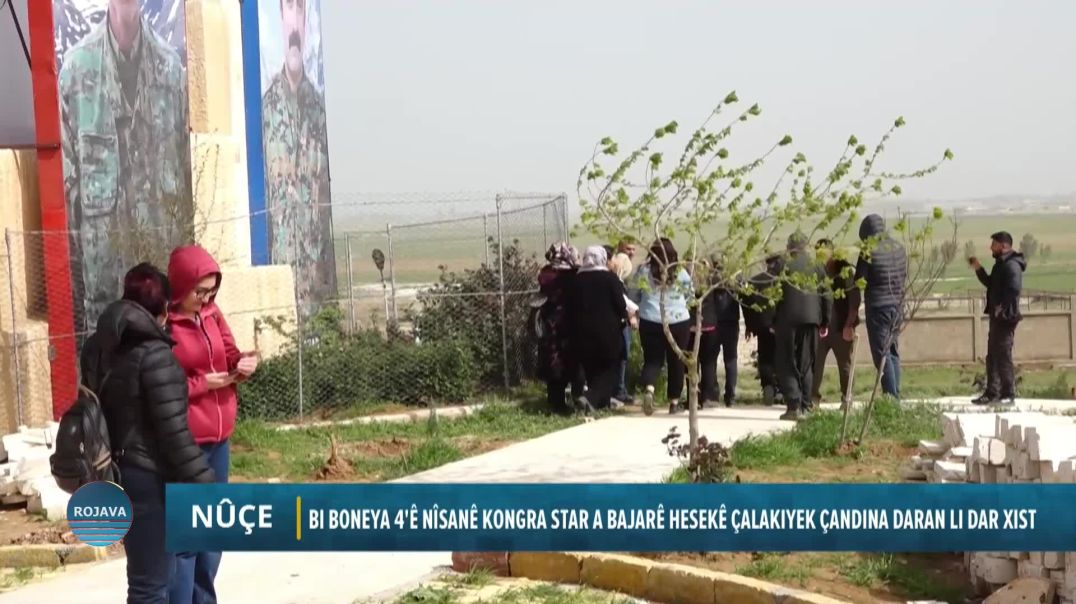 Bi Boneya 4'ê Nîsanê Kongra Star A Bajarê Hesekê Çalakiyek Çandina Daran Li Dar Xist