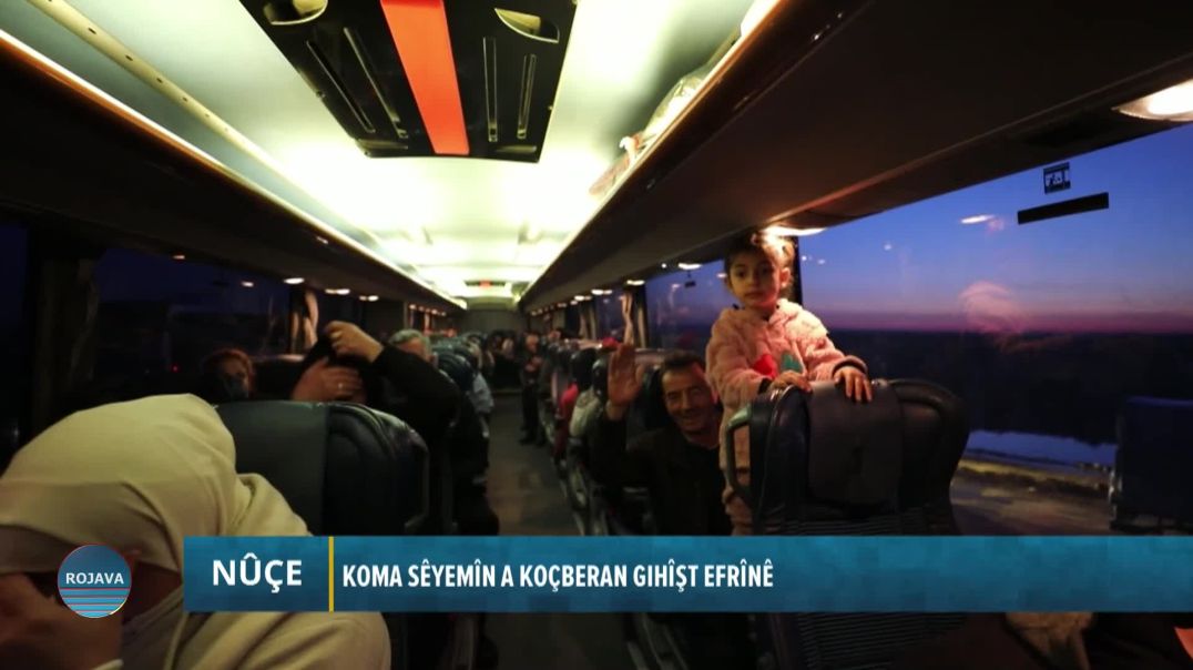 Koma 3'emîn A Koçberan Ber Bi Efrînê Ve Bi Rê Ket