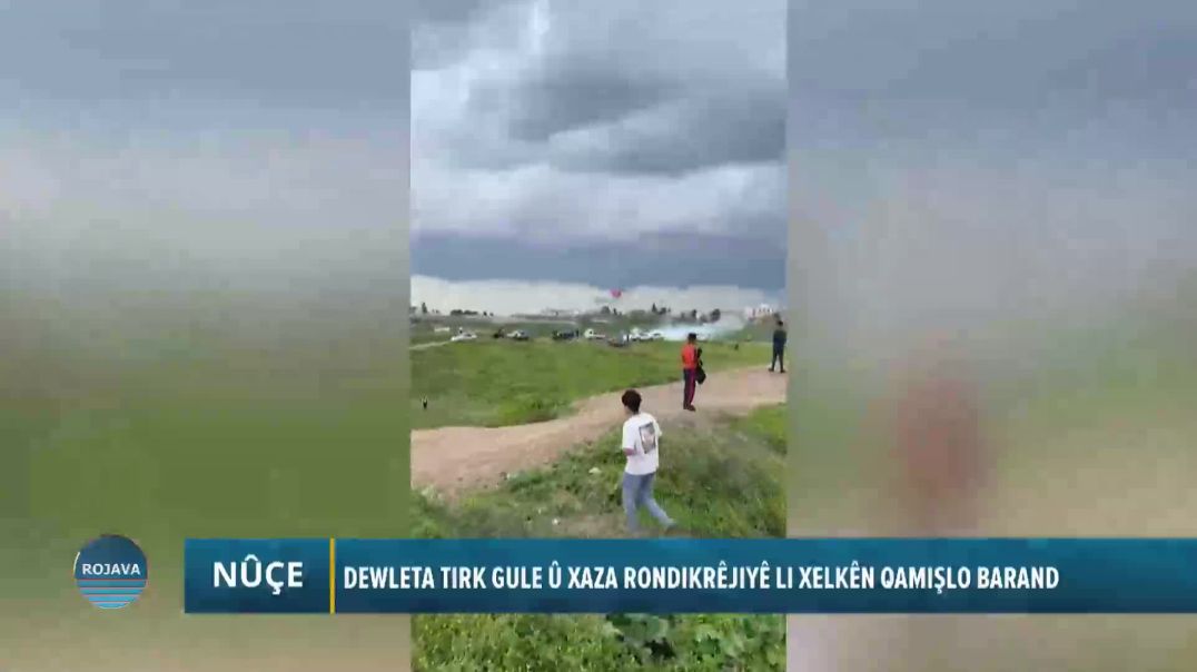 DEWLETA TIRK GULE Û XAZA RONDIKRÊJIYÊ LI XELKÊN QAMIŞLO BARAND