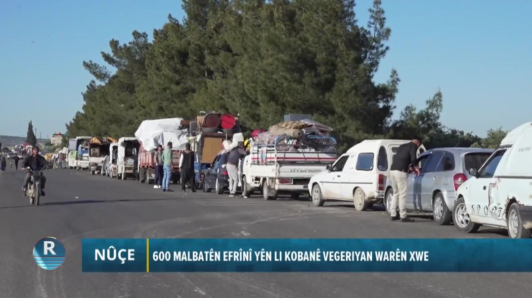 ⁣600 Malbatên Efrînîyên Li Kobanê Vegeriyan Warên Xwe