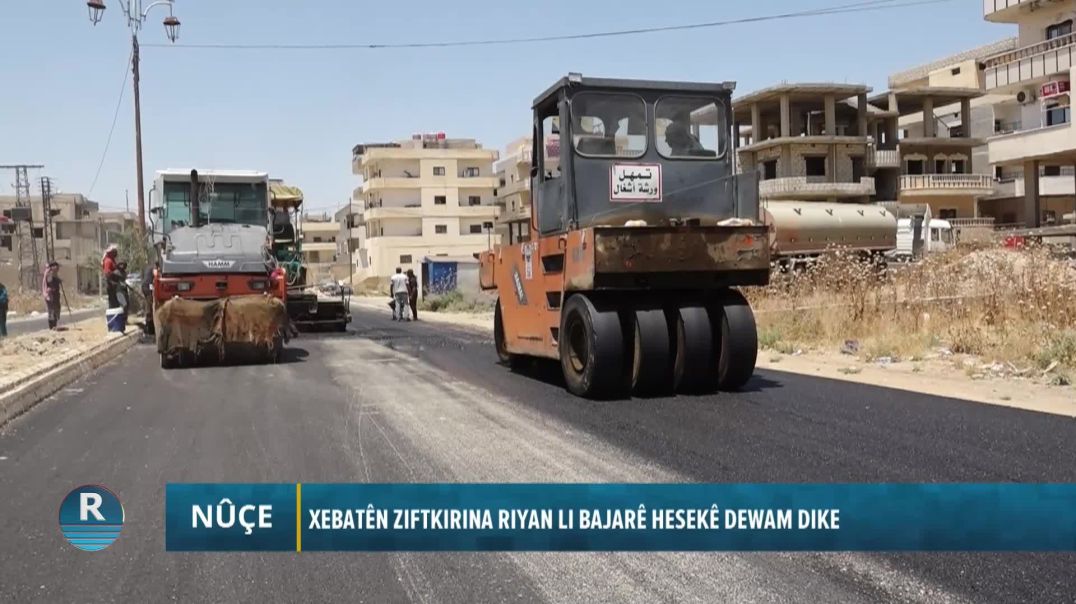 ⁣XEBATÊN ZIFTKIRINA RIYAN LI BAJARÊ HESEKÊ DEWAM DIKE