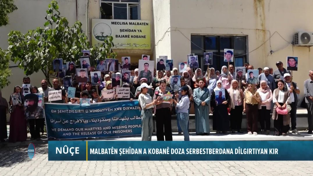 MALBATÊN ŞEHÎDAN A KOBANÊ DOZA SERBESTBERDANA DÎLGIRTIYAN KIR