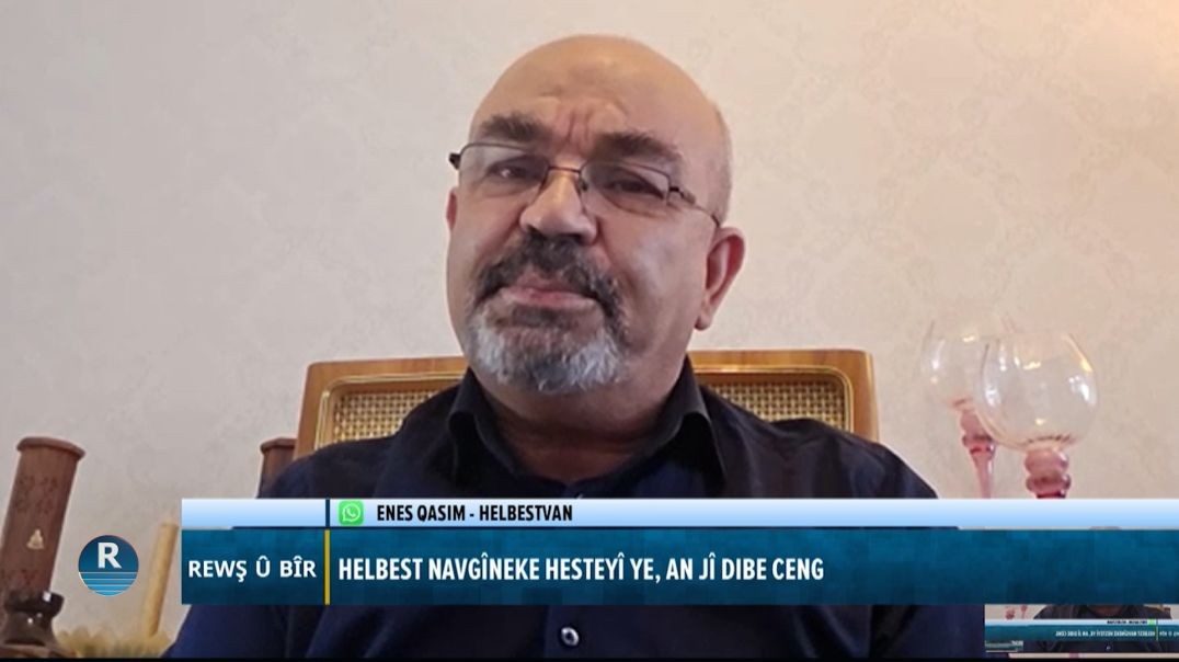 ⁣⁣REWŞ Û BÎR 15 - 8 - 2026
